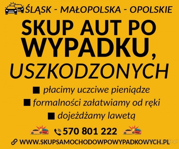 Uszkodzone auta kupię Dojazd lawetą Śląskie/Małopolskie/Opolskie