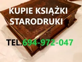 KUPIĘ PRZEDWOJENNE POLSKIE KSIĄŻKI,STARODRUKI,WIDOKÓWKI KONTAKT 694972047